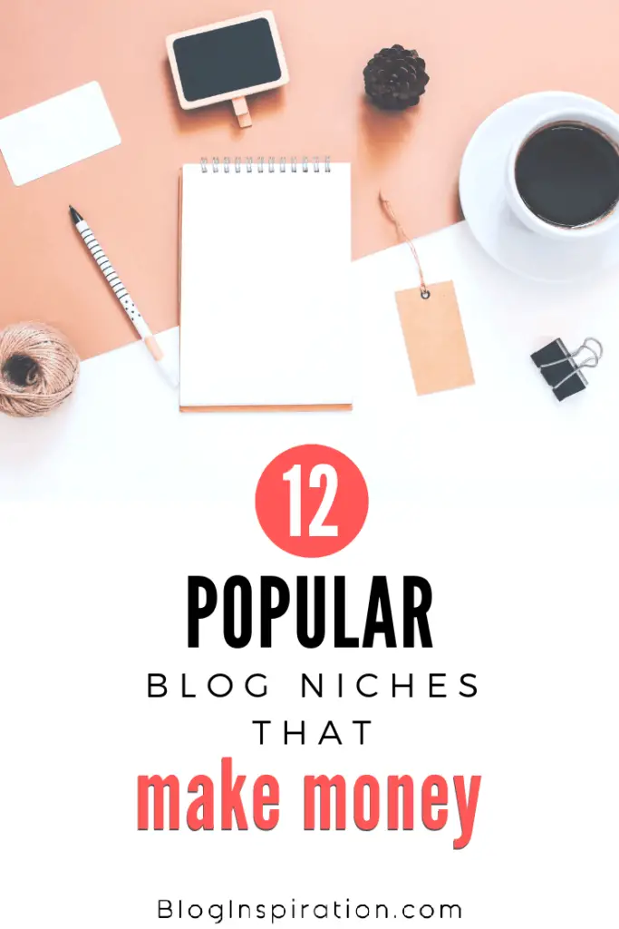 12 popular blog niches that make money
