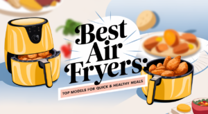 Best Air Fryers
