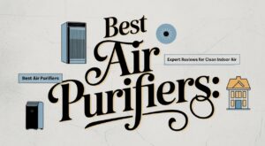 Best Air Purifiers