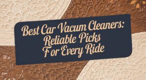 Best Car Vacuum Cleaners