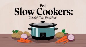 Best Slow Cookers