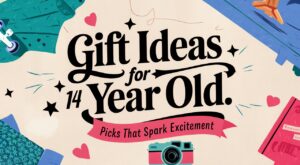 Gift Ideas for 14 Year Old